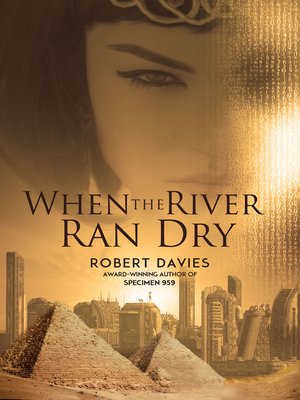 cover image of When the River Ran Dry